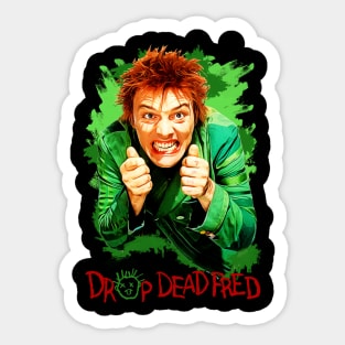 Drop Dead Fred Design Sticker